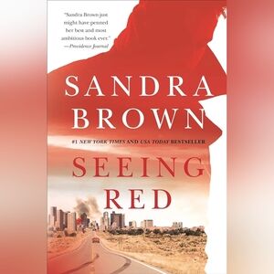 📚 Seeing Red: a Novel by Sandra Brown